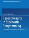 Örtmek P. Kall & A. Pr;&AAe;kopa: Recent Results in Stochastic Programming