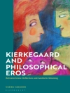 的封面 Ulrika Carlsson: Kierkegaard and Philosophical Eros 的封面 Ulrika Carlsson: Kierkegaard and Philosophical Eros