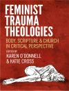 Sampul Cross & O’Donnell: Feminist Trauma Theologies
