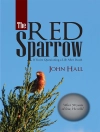 Cover of John Hall: The Red Sparrow