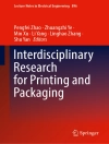 Omslag till Pengfei Zhao & Zhuangzhi Ye: Interdisciplinary Research for Printing and Packaging