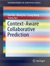 Portada de Shu Wu & Qiang Liu: Context-Aware Collaborative Prediction