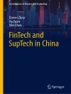 Örtmek Dawei Zhao & Jia Yuan: FinTech and SupTech in China