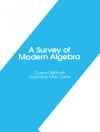 غلاف Garrett Birkhoff & Saunders Mac Lane: A Survey of Modern Algebra غلاف Garrett Birkhoff & Saunders Mac Lane: A Survey of Modern Algebra