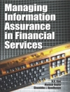 Portada de Manish Gupta & H.R. Rao: Managing Information Assurance in Financial Services