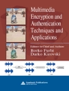 Capa do Borko Furht & Darko Kirovski: Multimedia Encryption and Authentication Techniques and Applications Capa do Borko Furht & Darko Kirovski: Multimedia Encryption and Authentication Techniques and Applications