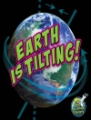 Cover of Storad: Earth Is Tilting!