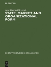 Cover of Ayse Bugra & Behlül Üsdiken: State, Market and Organizational Form