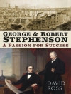 Cover of David Ross: George and Robert Stephenson