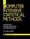 的封面 J. S. Urban. Hjorth: Computer Intensive Statistical Methods 的封面 J. S. Urban. Hjorth: Computer Intensive Statistical Methods