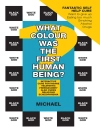 的封面 Michael: What Colour Was the First Human Being?