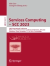 Copertina de Min Luo & Liang-Jie Zhang: Services Computing - SCC 2023