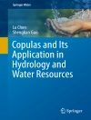 的封面 Lu Chen & Shenglian Guo: Copulas and Its Application in Hydrology and Water Resources