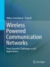 Capa do Ying Bi & Abbas Jamalipour: Wireless Powered Communication Networks