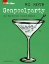 Hoes van HC Roth: Genpoolparty