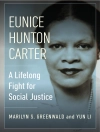 Omslag till Marilyn Greenwald & Yun Li: Eunice Hunton Carter
