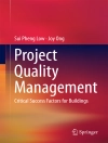 Bìa của Sui Pheng Low & Joy Ong: Project Quality Management