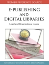 Cover von Ioannis & Sarantos: E-Publishing and Digital Libraries: Legal and Organizational Issues