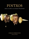 Cover of Gerald Hirigoyen & Lisa Weiss: Pintxos