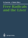 Copertina di Geza Csomos & Janos Feher: Free Radicals and the Liver
