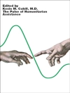 Bìa của Kevin M. Cahill: Pulse of Humanitarian Assistance