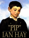 Örtmek Ian Hay: "Pip"