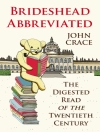 Cover of John Crace: Brideshead Abbreviated