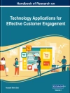 的封面 Norazah Mohd Suki: Handbook of Research on Technology Applications for Effective Customer Engagement