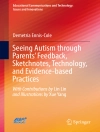 Portada de Demetria Ennis-Cole: Seeing Autism through Parents’ Feedback, Sketchnotes, Technology, and Evidence-based Practices