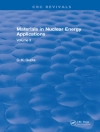 Cover of C.K. Gupta: Materials in Nuclear Energy Applications