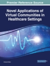 ปกของ Christo: Novel Applications of Virtual Communities in Healthcare Settings