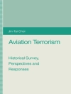Pokrywa Jin-Tai Choi: Aviation Terrorism