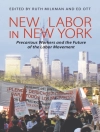 Cover of Ruth Milkman & Edward Ott: New Labor in New York