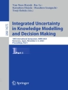 Hoes van Katsuhiro Honda & Van-Nam Huynh: Integrated Uncertainty in Knowledge Modelling and Decision Making