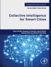 Cover of Reinout Van Hille & George To Sum Ho: Collective Intelligence for Smart Cities