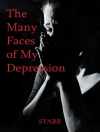 perlindungan daripada Starr: The Many Faces of My Depression