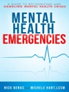 Cover of Nick Benas & Michele Hart: Mental Health Emergencies