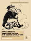 Hoes van R. Davis: Anglo-French Relations Before the Second World War