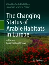 Cover of Clive Hurford & Phil Wilson: The Changing Status of Arable Habitats in Europe