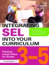 Cover of Gian Criscitiello & John Dacey: Integrating SEL into Your Curriculum