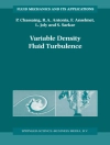 Portada de Fabien Anselmet & R.A. Antonia: Variable Density Fluid Turbulence
