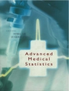 Bìa của Ji-qian Fang & Ying Lu: ADVANCED MEDICAL STATISTICS
