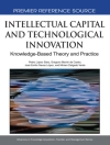 Cover of Gregorio Martin de Castro & Miriam Delgado Verde: Intellectual Capital and Technological Innovation: Knowledge-Based Theory and Practice