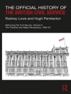 Cover of Rodney Lowe & Hugh Pemberton: Official History of the British Civil Service