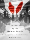 Cover von Gideon Aran: Smile of the Human Bomb
