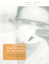 Cover of Roger L. Geiger & Creso M. Sa: Tapping the Riches of Science