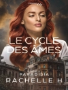 Cover of Rachelle H.: Le cycle des âmes - Tome 2