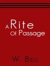 Обкладинка W. Bell: A Rite of Passage