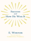 Обложка E. Werner: Success and How He Won It