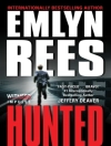 Cover of Emlyn Rees: Hunted